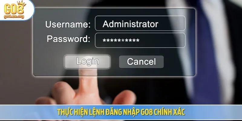Thực hiện lệnh đăng nhập Go8 chính xác