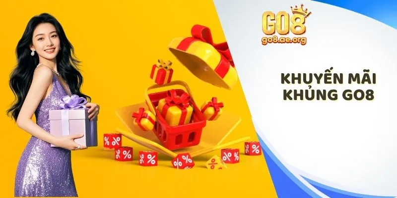 khuyến mãi khủng Go8